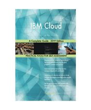IBM Cloud A Complete Guide -