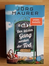 Jörg Maurer: Den letzten Gang
