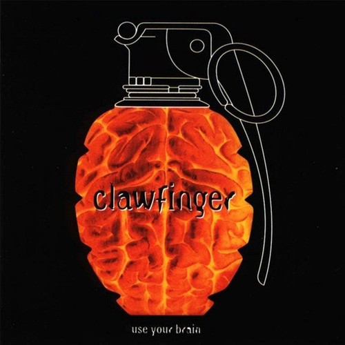 Clawfinger use your brain - -, cd