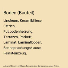 Boden [Bauteil]: Linoleum, Keramikfliese, Estrich, Fußbodenheizung, Terrazzo, P