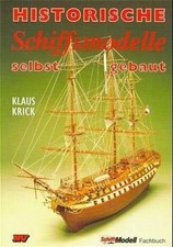 Historische Schiffsmodelle selbst gebaut Buch Neckar-Verlag GmbH