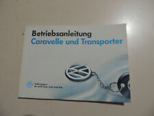 07.1993 VW T4 Caravelle Transporter Benziner Diesel Betriebsanleitung Bordbuch