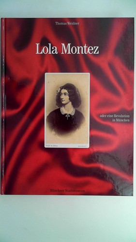 Lola montez oder eine - montez,,