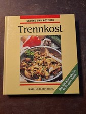 Diät-Kochbuch:Trennkost.Gesun