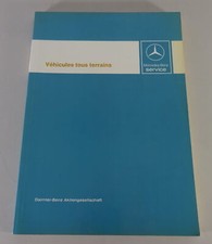 Manuel d'atelier Mercedes G-Modell W460 véhicules tout-terrain à partir de 1979
