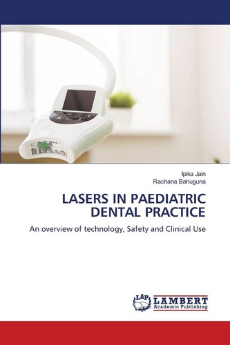 Lasers paediatric dental - lasers,