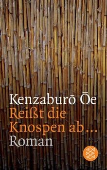 Reisst die knospen - reisst,