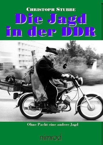 Die jagd der ddr - in,