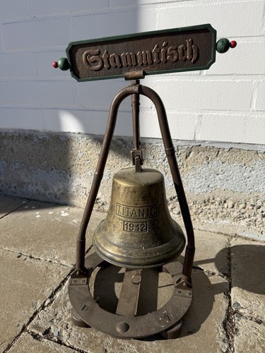 Stammtisch glocke titanic - glocke, „titanic