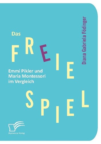 Das freie spiel emmi - freie, pikler
