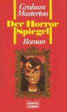 Der Horrorspiegel (Allgemeine Reihe. Bastei Lübbe Taschenbücher) Buch Lübbe