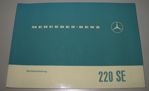 Betriebsanleitung mercedes 230 - mercedes,