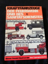 Werner Oswald Kfz.  der Feuerwehr und Sanitätdienst guter Zustand