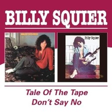 SQUIER, BILLY Tale of the