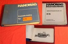 Ersatzteilliste Hanomag K 15 Raupe ,  Planierraupe