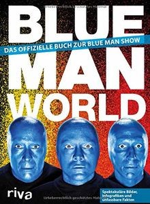 Blue man world das - man, offizielle