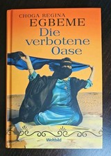 Die verbotene Oase  -   Choga Regina Egbeme