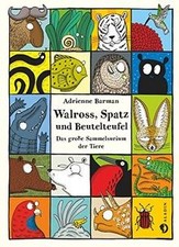 Walross, Spatz und Beutelteufel: Das große Sammel... | Buch | Zustand akzeptabel