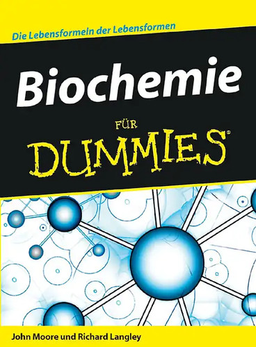 Biochemie für dummies - biochemie,