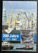 200 Jahre Wasserschutzpolizei Hamburg , 1787 - 1987