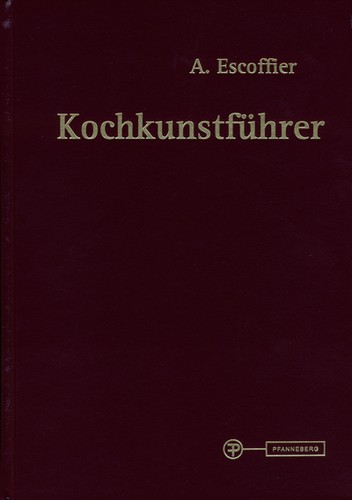Kochkunstführer auguste - kochkunstführer, |