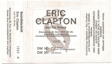 Eric Clapton In Concert 1974 Ludwigshafen Ticket / Konzertkarte / Eintrittskarte