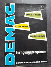 DEMAG Gesamtprogramm Bagger Planierraupen Krane 02.1956 Prospekt