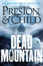 Douglas Preston Dead Mountain