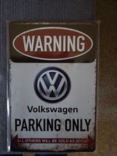 Blechschild VW Parking Only 20