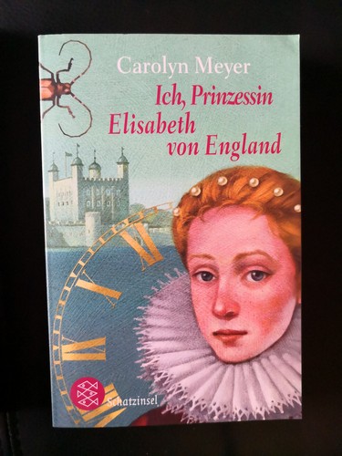 Carolyn meyer ich - meyer, prinzessin