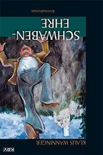 Klaus Wanninger Schwaben-Ehre