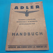 ADLER FAVORIT -8/40PS (2U) u. STANDARD 6-12/60PS (3U)  HANDBUCH von 1933