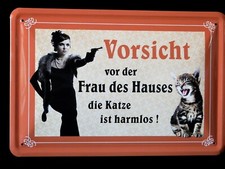 Blechschild  Vorsicht vor der