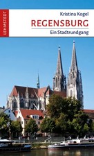 Regensburg | Ein Stadtrundgang
