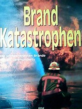 Verheerende Brände 20. Jh. Willing/Breloh tosa Sachbuch Geschichte HC Deutsch