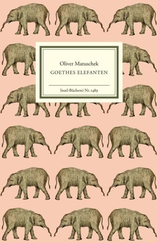 Goethes elefanten oliver - goethes,