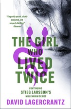 The Girl Who Lived Twice A