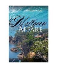 Die Mallorca Affäre, Waltraud