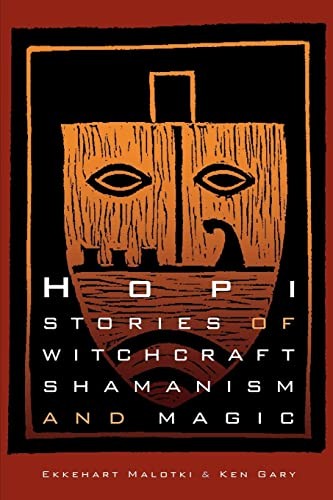 Hopi stories witchcraft - hopi, of