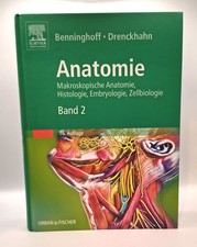 Benninghoff, Drenckhahn, Anatomie Band 2 - Herz-Kreislauf-System, lymphatisches 