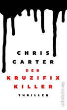 Der Kruzifix-Killer | Chris Carter | Buch | 480 S. | Deutsch | 2023
