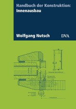 Handbuch der Konstruktion: Innenausbau Wolfgang Nutsch Buch 480 S. Deutsch 2018