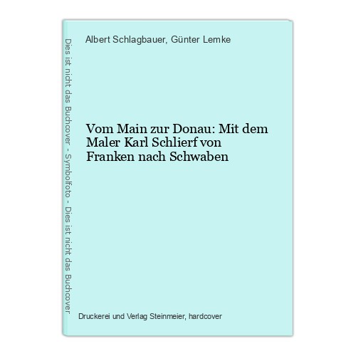 Vom main zur donau - donau:, dem