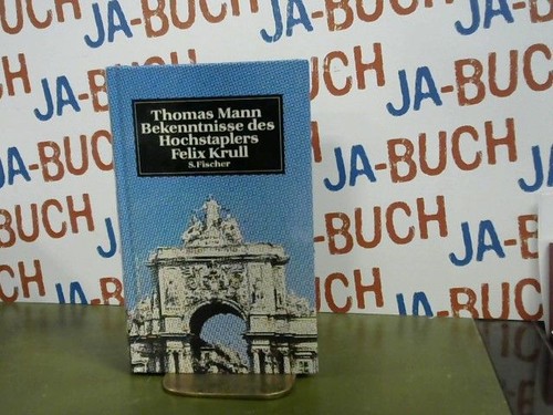 Bekenntnisse des hochstaplers - bekenntnisse,