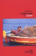 A Complete Insiders Guide to Lebanon,Carole Corm Cherine Yazbeck