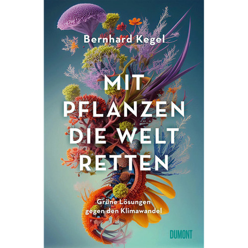 Mit pflanzen die welt retten - pflanzen,
