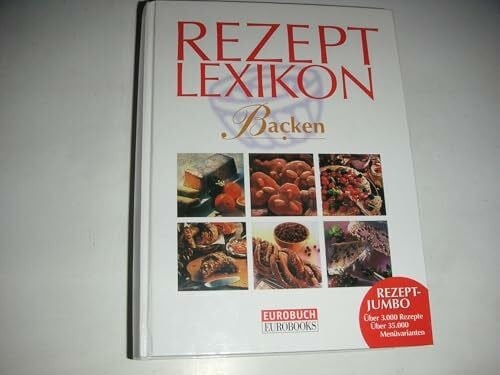 Rezept lexikon backen buch - rezept,