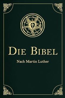 Die bibel altes und neues - bibel,