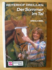 Pferde: Reiterhof Dreililien - Der Sommer im Tal von Ursula Isbel