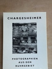 Chargesheimer - Photographien Aus Dem Ruhegebiet